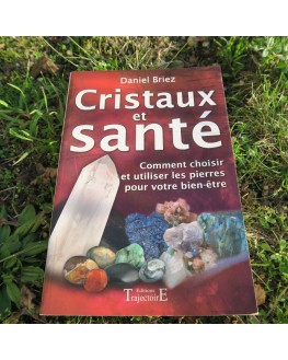 Livre Cristaux et santé Livre Cristaux et santé