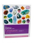 LIVRE - La Bible des Cristaux - Tome 1