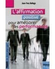 Livre - Affirmation positive pour améliorer ses performances