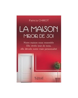 Livre - La maison miroir de soi