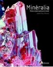 Livre - Minéralia - Minéraux et pierres précieuses du monde