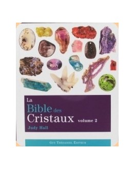 Livre - La bible des cristaux Tome 2