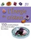 Livre - L'énergie des cristaux