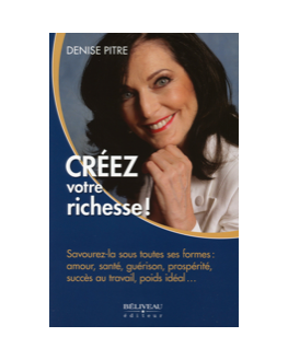 Livre - Créez votre richesse !