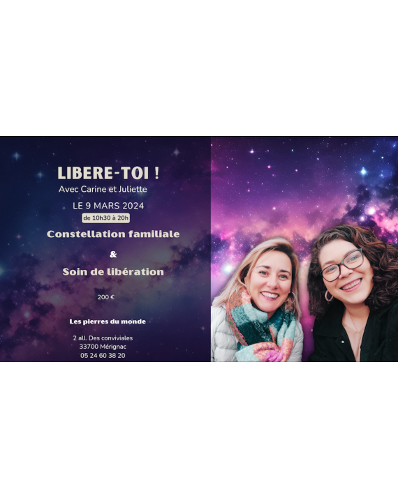 Libère-toi ! constellation familiale et soin de purification énergétique